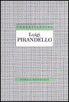 Understanding Luigi Parandello