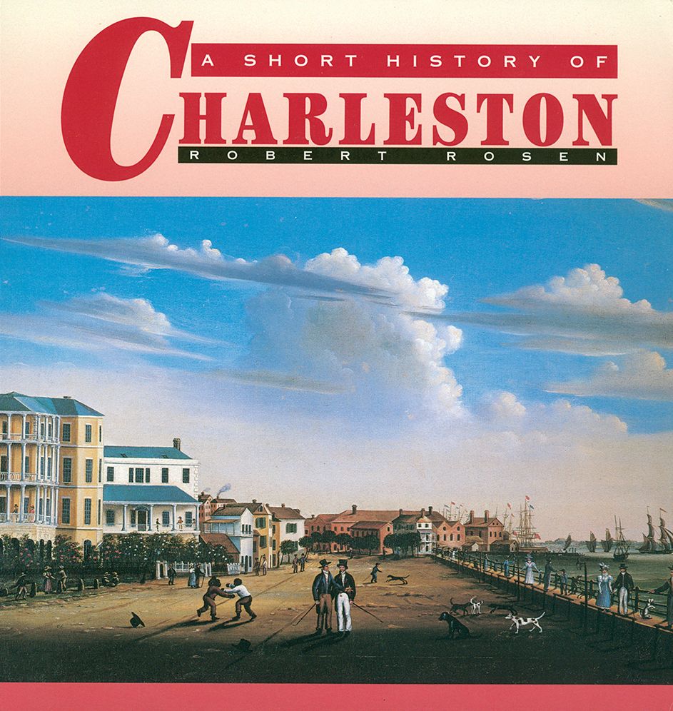A Short History of Charleston