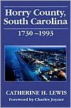 Horry County, South Carolina, 1730-1993
