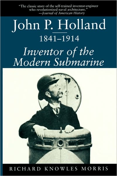 John P. Holland, 1841-1914