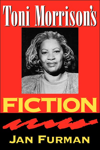 Toni Morrison's Fiction