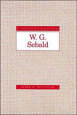 Understanding W. G. Sebald