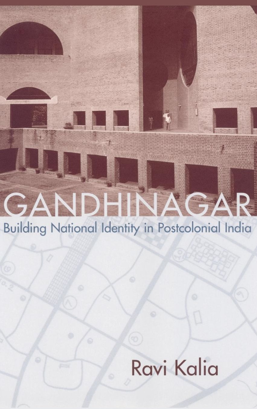 Gandhinagar: Building National Identity in Postcolonial India