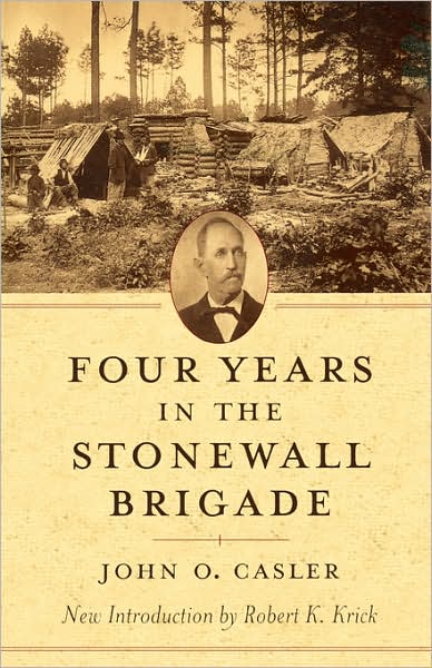 Four Years In The Stonewall Brigade