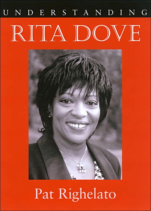 Understanding Rita Dove