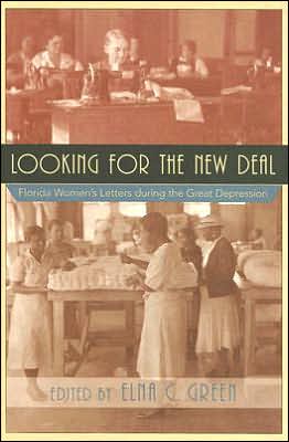 Looking for the New Deal: Florida Women's Letters during the Great Depression