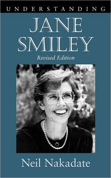 Understanding Jane Smiley