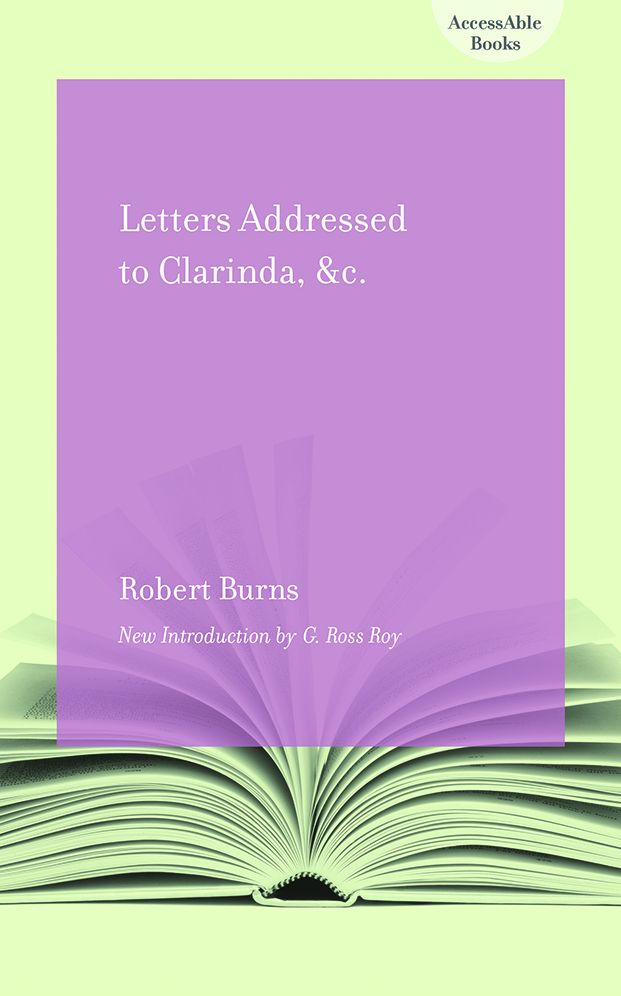 Letters Addressed to Clarinda, &c.