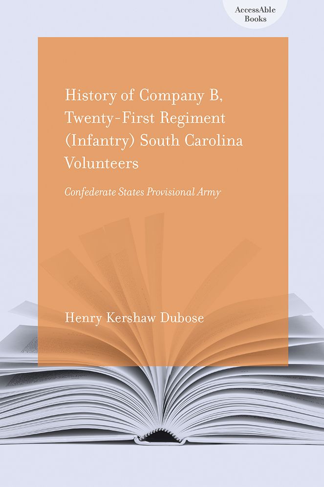 History of Company B, Twenty-first Regiment (Infantry) South Carolina Volunteers, Confederate States Provisional Army