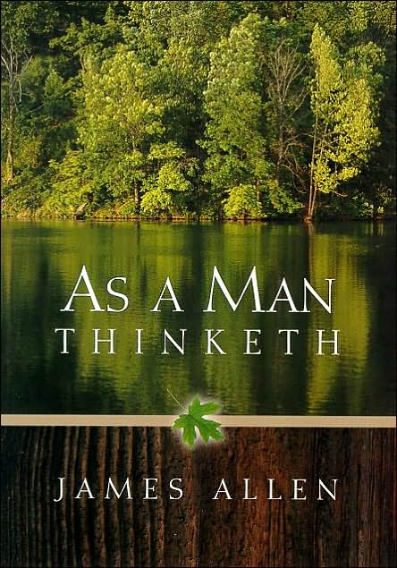 As a Man Thinketh