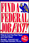 Find a Federal Job Fast!: How to Cut the Red Tape and Get Hired