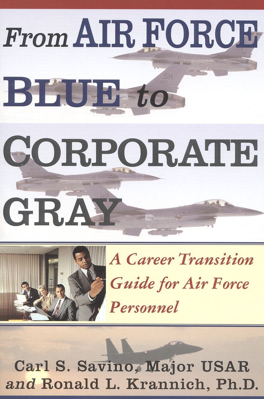 From Air Force Blue to Corporate Gray: A Career Transition Guide for Air Force Personnel