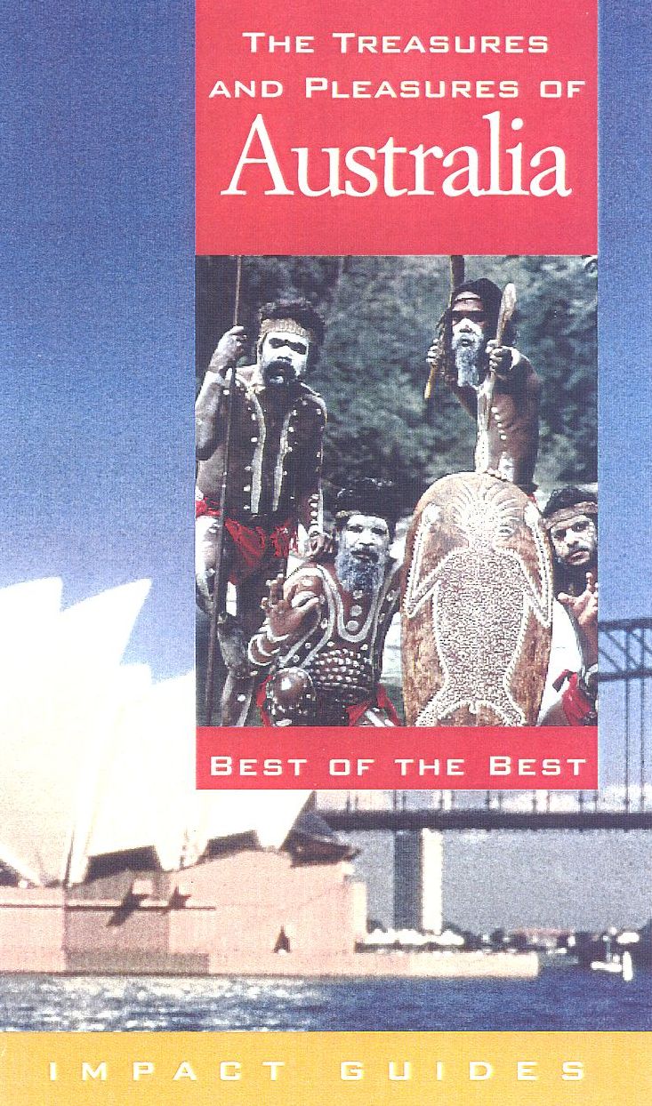 The Treasures and Pleasures of Australia