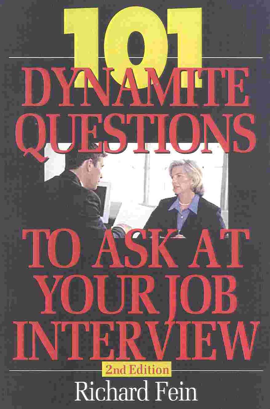 101 Dynamite Questions to Ask at Your Job Interview