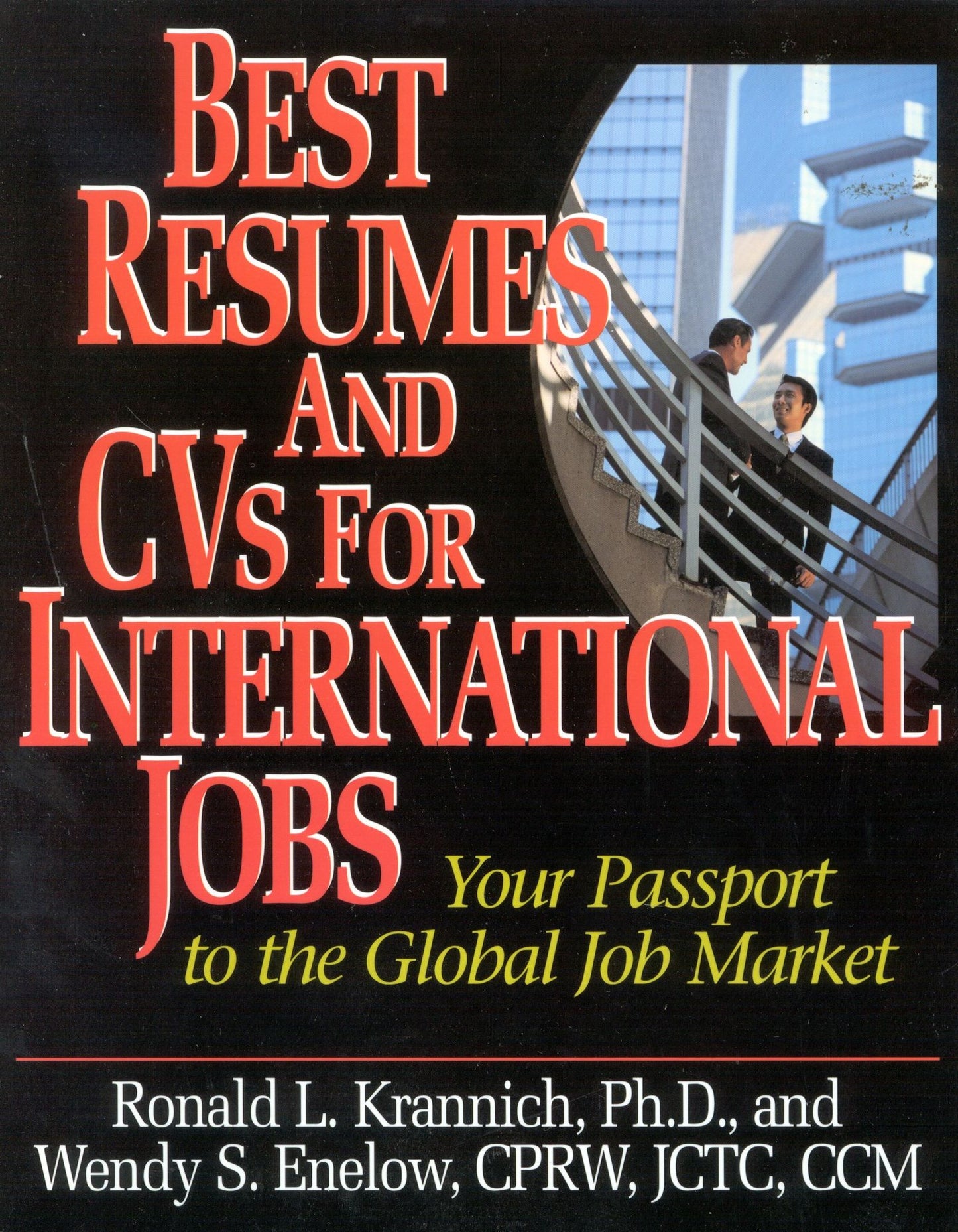 Best Resumes and CVs for International Jobs: Your Passport to the Global Job Market
