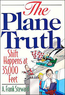 The Plane Truth!: Shift Happens at 35,000 Feet