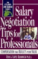 Salary Negotiation Tips for Professionals: Compensation That Reflects Your Value