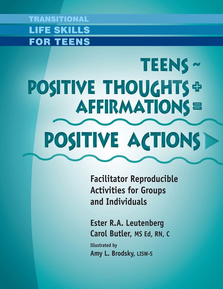 Teens - Positive Thoughts & Affirmations = Positive Actions