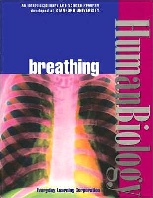 Human Biology: Breathing Student Edition