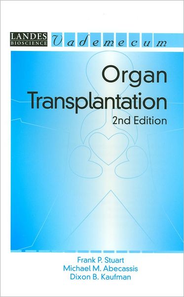 Organ Transplantation, Second Edition