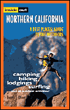 Inside Out Northern California: Camping, Biking, Loding and Surfing
