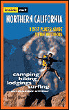 Inside Out Northern California: Camping, Biking, Loding and Surfing