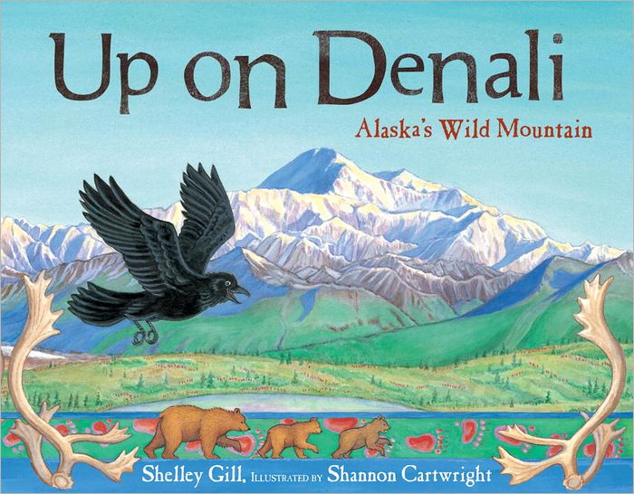 Up on Denali: Alaska's Wild Mountain (Paws IV Series)