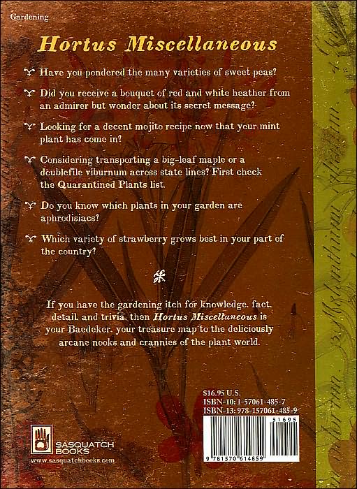 Hortus Miscellaneous: A Gardener's Hodgepodge of Information and Instruction