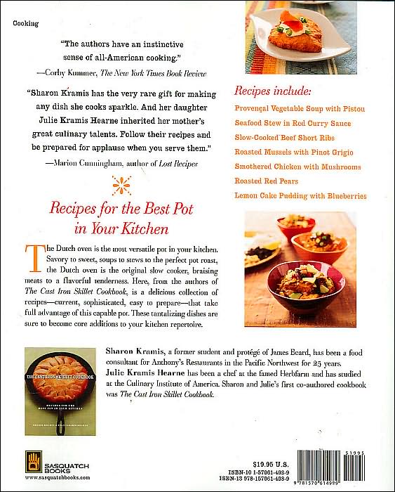 The Dutch Oven Cookbook: Recipes for the Best Pot in Your Kitchen