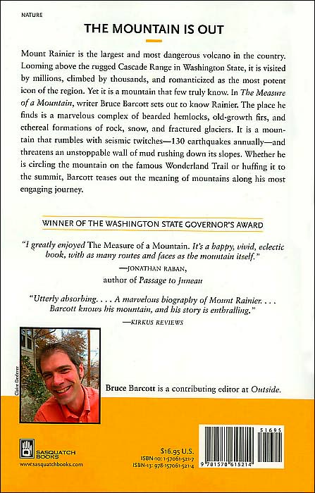 Measure of a Mountain: Beauty and Terror on Mount Rainier