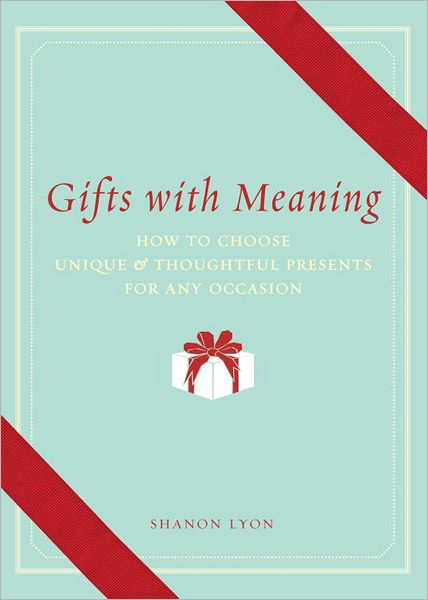 Gifts with Meaning: How to Choose Unique and Thoughtful Presents for Any Occasion
