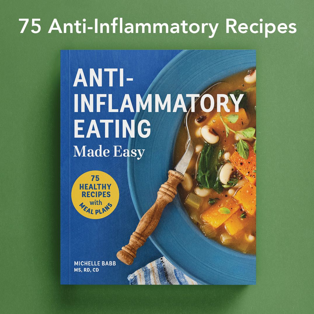 Anti-Inflammatory Eating Made Easy: 75 Recipes and Nutrition Plan