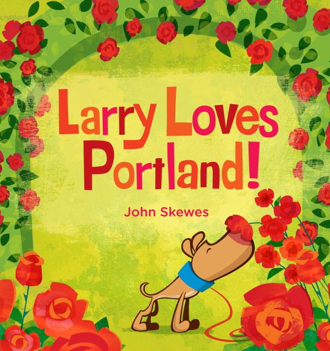 Larry Loves Portland!
