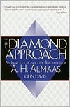 The Diamond Approach: An Introduction to the Teachings of A. H. Almaas