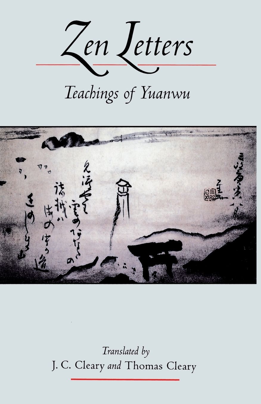 Zen Letters: Teachers of Yuanwu