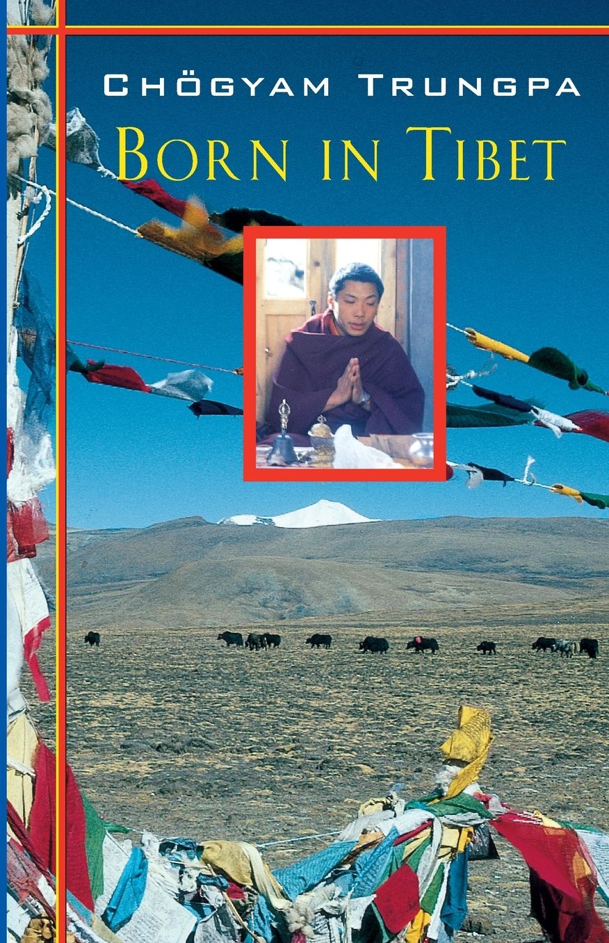 Born in Tibet