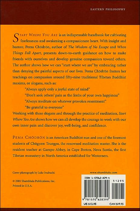 Start Where You Are: A Guide to Compassionate Living