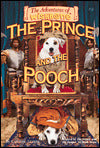 Prince and the Pooch (Adventures of Wishbone Series #3)