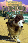 Robinhound Crusoe (Adventures of Wishbone Series #4)