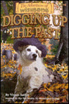 Digging Up the Past (Adventures of Wishbone Series #6