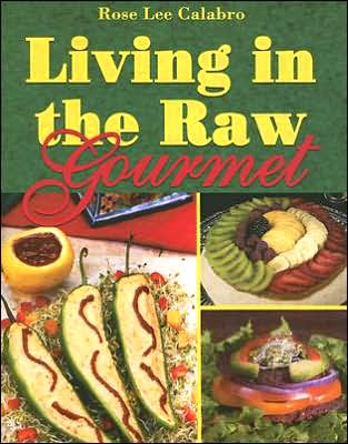 Living in the Raw Gourmet