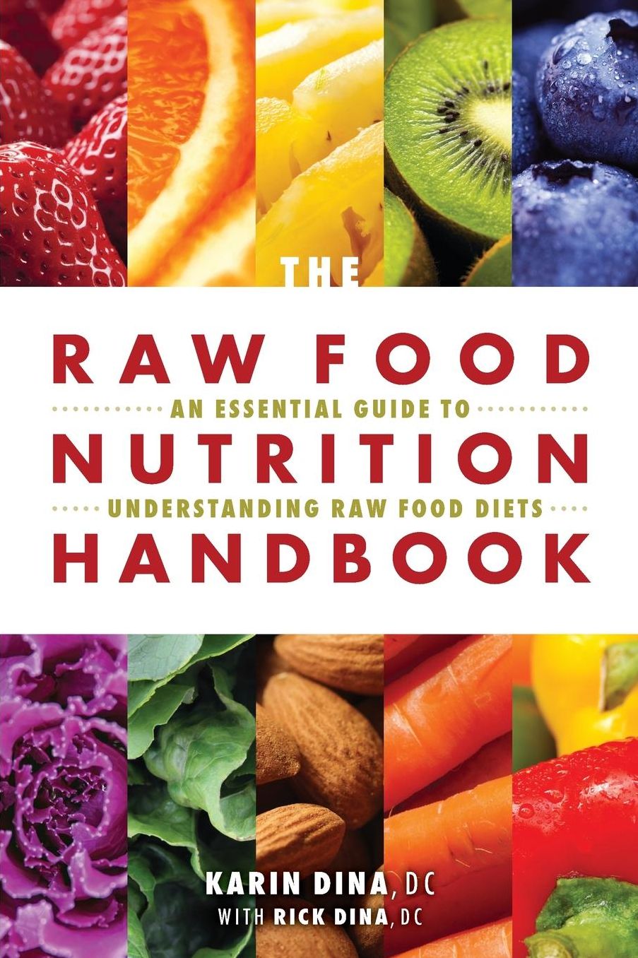 Raw Food Nutrition Handbook