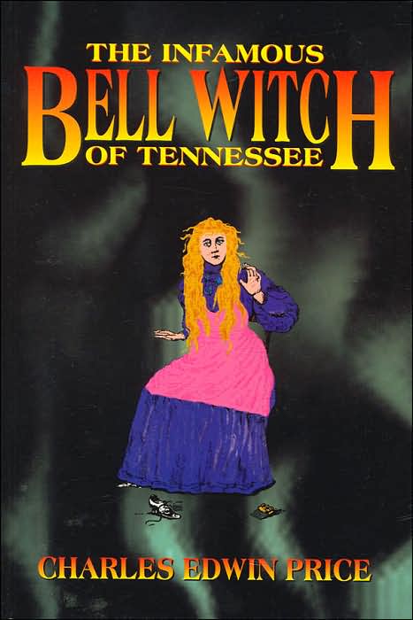 Infamous Bell Witch of Tennessee
