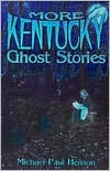 More Kentucky Ghost Stories