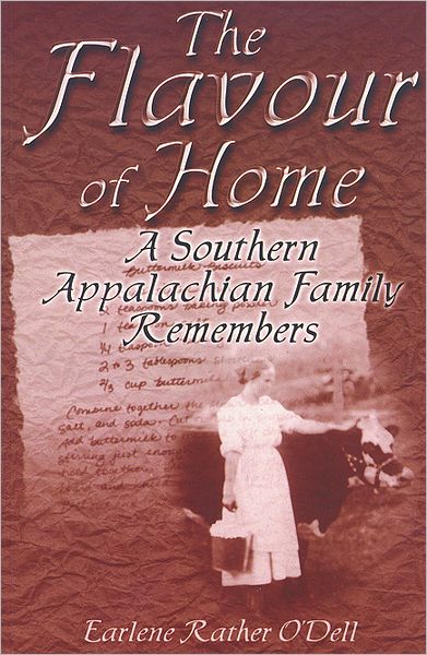 The Flavour of Home: A Southern Appalachian Family Remembers