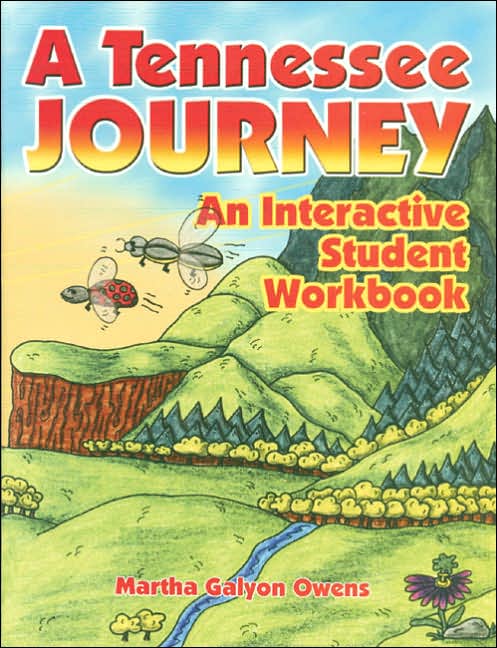 A Tennessee Journey: An Interactive Student Workbook
