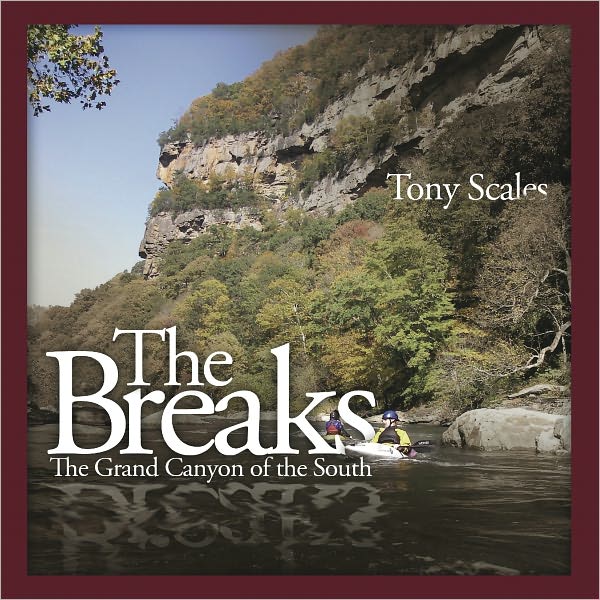 The Breaks: The Grand Canyon of the South