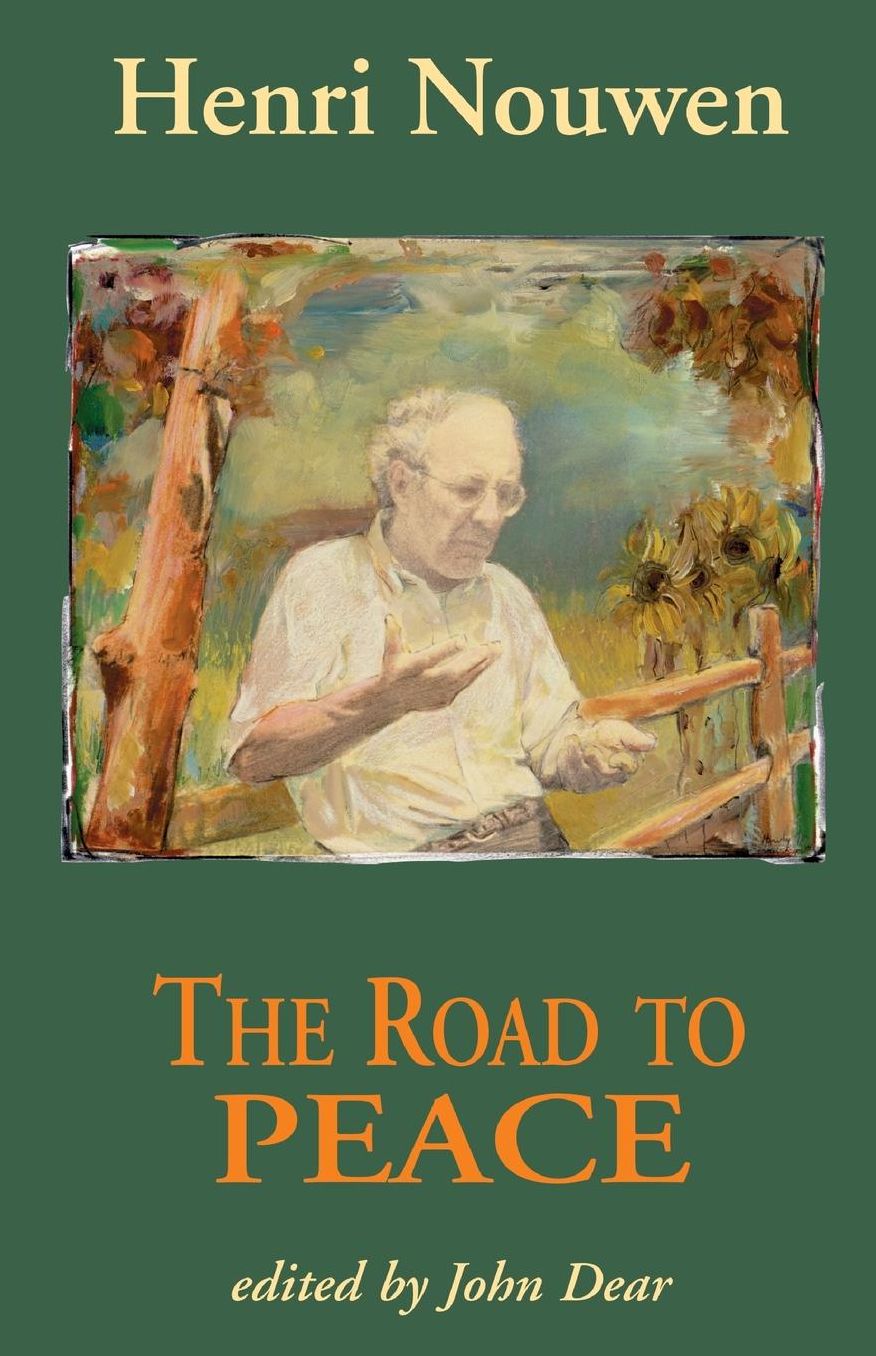 The Road to Peace: Writings on Peace and Justice