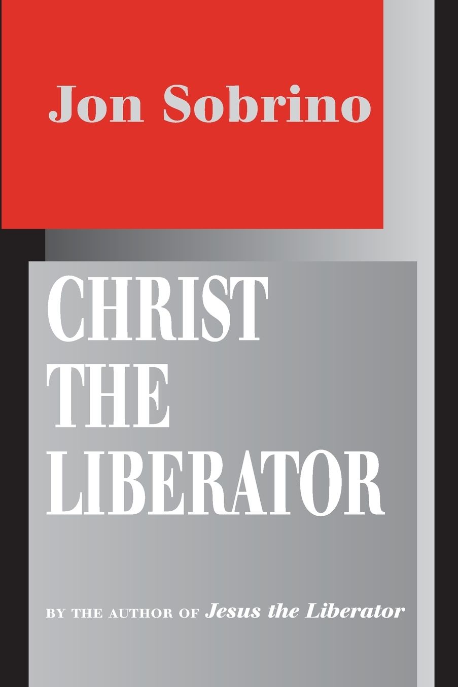 Christ the Liberator: A View from the Victims