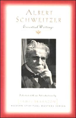 Albert Schweitzer: Essential Writings